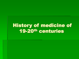 History of medicine of 19