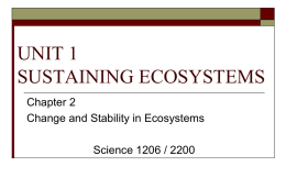 Chapter 2 - Change and Stability in Ecosystemsx