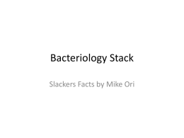 Slackers Bacteriology Fact Stack  - U