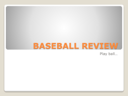 Baseball Review