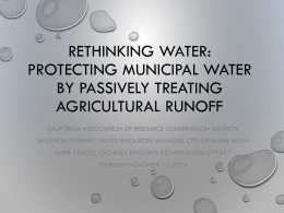 Protecting Municipal Water by Passively Treating Agricultural Runoff