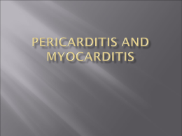 Pericarditis and Myocarditis