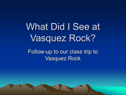 PowerPoint on Vasquez Rock