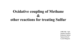 Oxidative coupling of methane - A. James Clark School of
