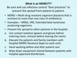 What is an MDRO??? Be sure and use