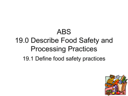 ABS 16.0 Describe Food Safety and Processing Practices