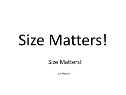 The significance of size