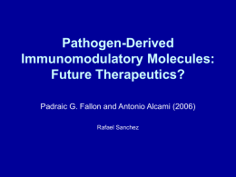 Pathogen-Derived Immunomodulatory Molecules: Future