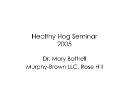 Healthy Hog Seminar 2005
