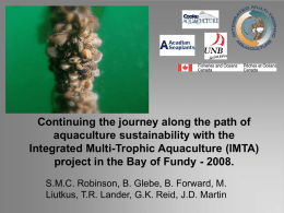 Addressing sustainability for aquaculture though the
