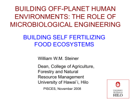 BUILDING OFF-PLANET HUMAN ENVIRONMENTS: THE ROLE …