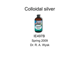 Colloidal silver - College of Engineering
