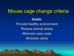 Mouse cage change criteria
