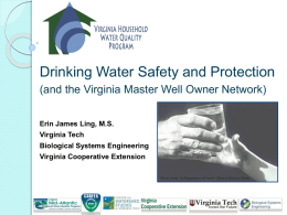 Drinking water Safety and Protection/ Virginia Master Well Owners