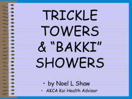 TRICKLE TOWERS & “BAKKI” SHOWERS