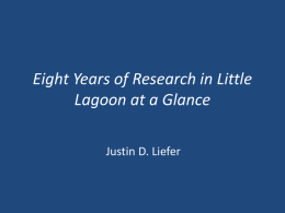 Eight Years of Research in Little Lagoon at a Glance