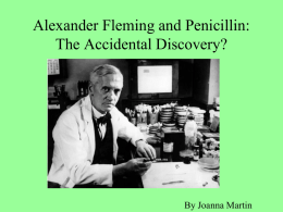 Penicillin & A. Fleming