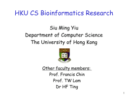 Bioinformatics - CS intranet - The University of Hong Kong