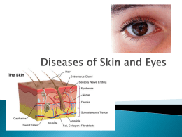 Diseases of Skin and Eyes