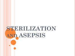 Sterlization & Asepsis