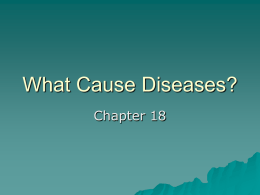 What Cause Diseases?