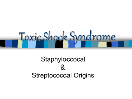 Toxic Shock Sydrome