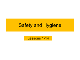 Lessons 1-14 Safety and Hygiene