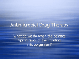 Antimicrobial Drug Therapy - Cal State LA
