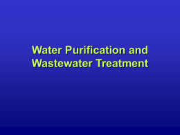 Water Purification and Wastewater Treatment