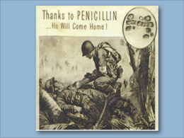 The discovery and development of Penicillin
