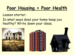 Poor Housing = Poor Health