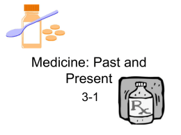 Medicine: Past and Present