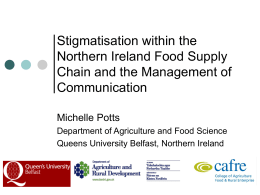 Stigmatisation within the Northern Ireland Food Supply Chain and