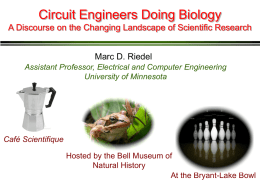 Circuit Engineers Doing Biology - The Circuits and Biology Lab at