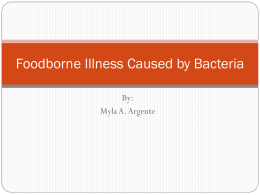 Foodborne Illness Caused by Bacteria