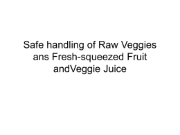 Safe handling of Raw Veggies ans Fresh