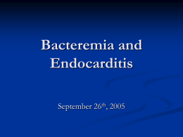 Bacteremia and Endocarditis