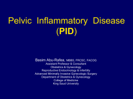 Pelvic Inflammatory Disease (PID)