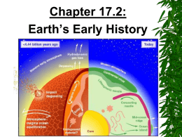 Bio 392 - Chapter 17-2 - Earth`s Early History