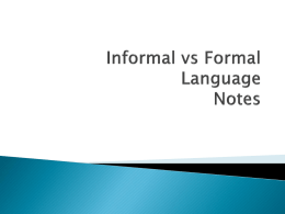 Informal vs Formal Language Power Point
