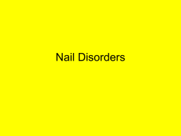Nail Disorders - domenicoscience