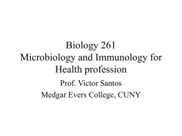 Biology 261 Microbiology and Immunology for Health profession