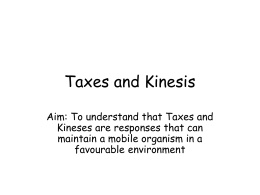 Taxes and Kinesis - KingsfieldBiology