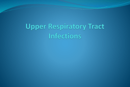 Upper and lower respiratory tract infectionsard