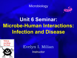 Unit 6 Seminar: Microbe