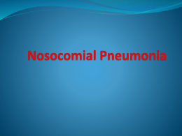 Nosocomial Pneumonia
