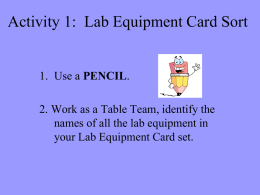 Lab Equipment Presentation & Materials