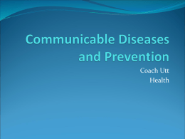 Communicable Diseases and Prevention