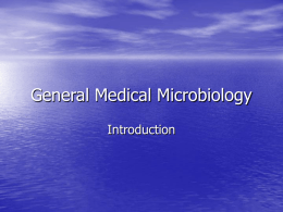 General Medical Microbiology - Cal State LA