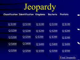 Classification Test Jeopardy